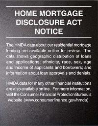 Home Mortgage Disclosure Act Notice Mandatory Sign: 11 by 14