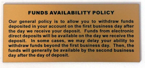 Funds Availability Policy sign 7
